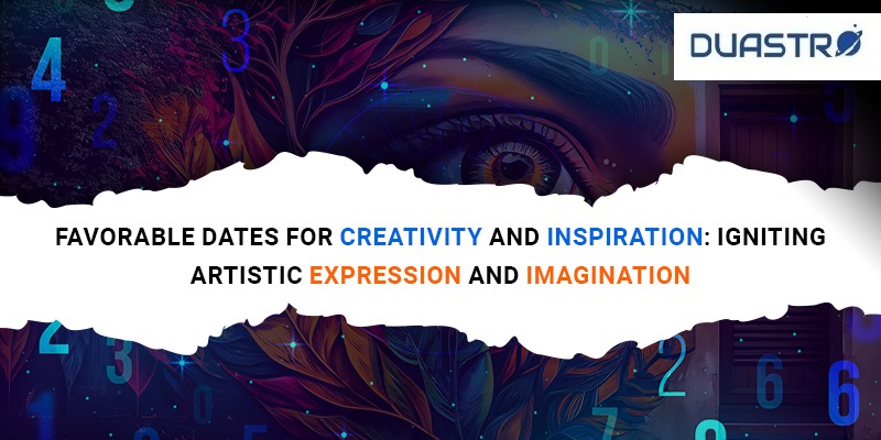 Favourable Dates for Creativity and Inspiration 