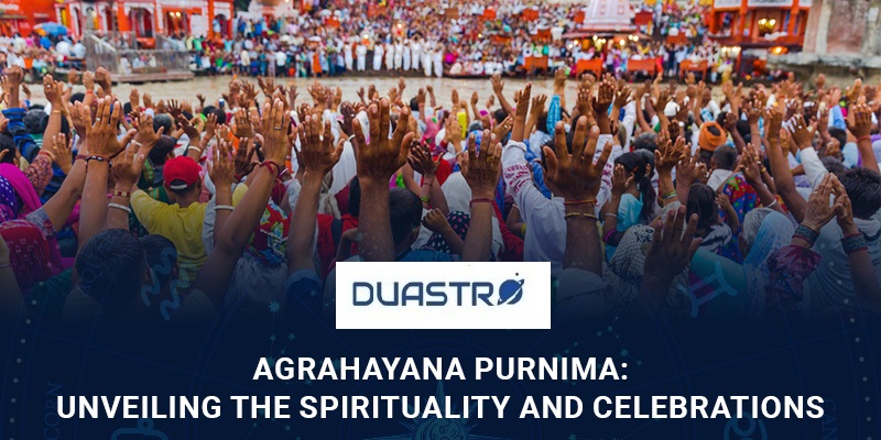 Agrahayana Purnima: Unveiling the Spirituality and Celebrations 