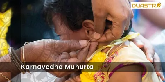 Karnavedha Muhurta
